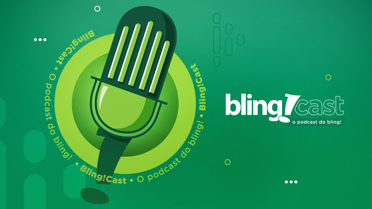 Escute o Blingcast, o podcast do Bling!