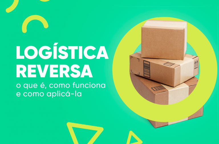 Log Stica Reversa O Que Para Que Serve E Como Implementar