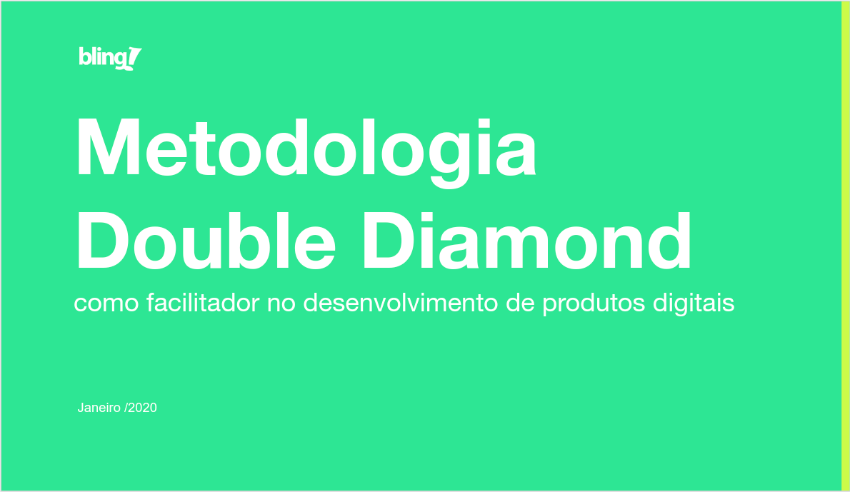 BlingTalk #7 – Metodologia Double Diamond