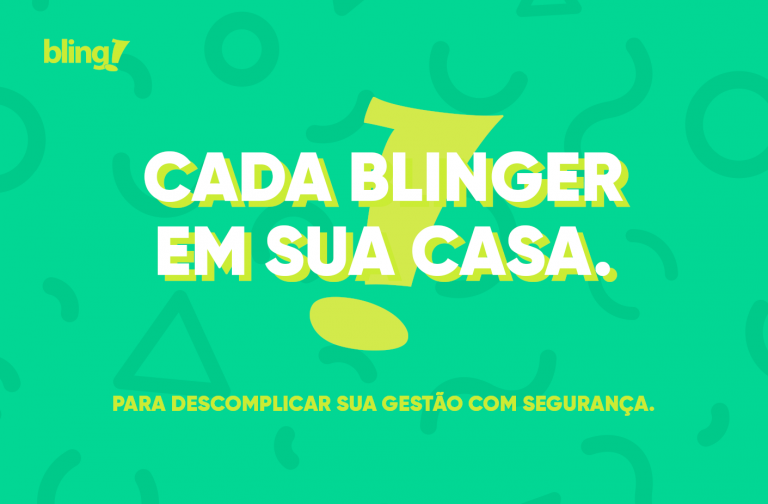Gráfico com o ponto de exclamação típico do Bling no centro da imagem, e na frente dele a frase "Cada Blinger em sua casa"