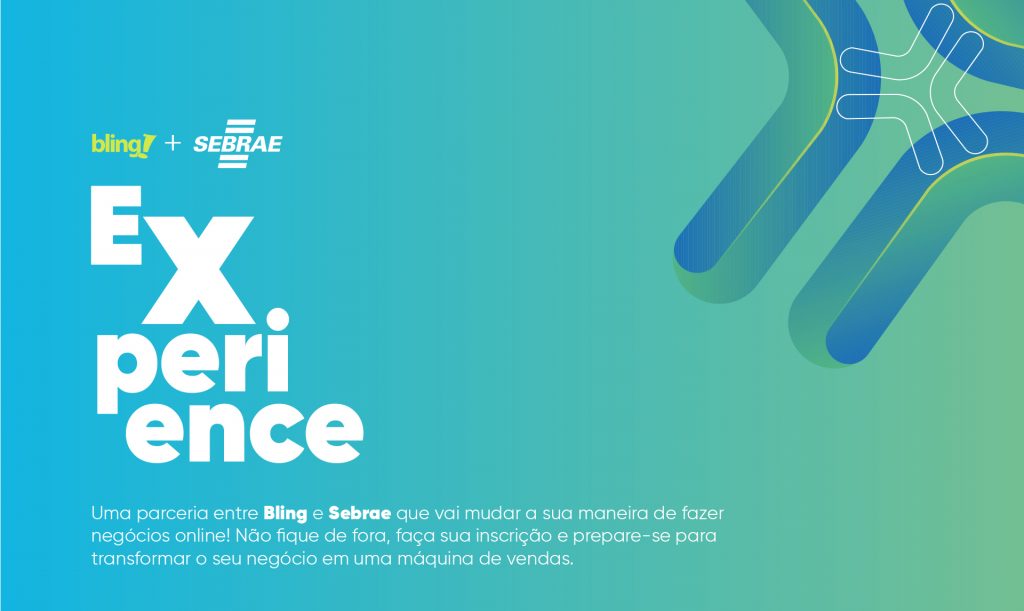 Banner gráfico do evento Sebrae Experience, com o logotipo do evento, do Bling e do Sebrae em destaque